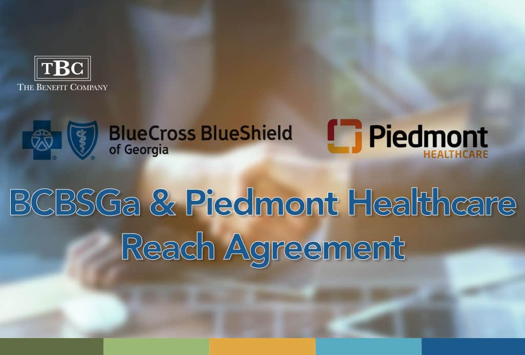 BCBSGa & Piedmont Healthcare Reach Agreement