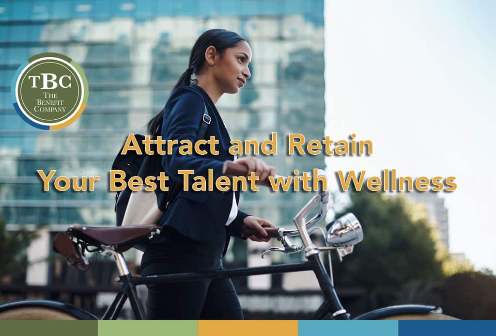 Attract and retain employees with wellness strategies