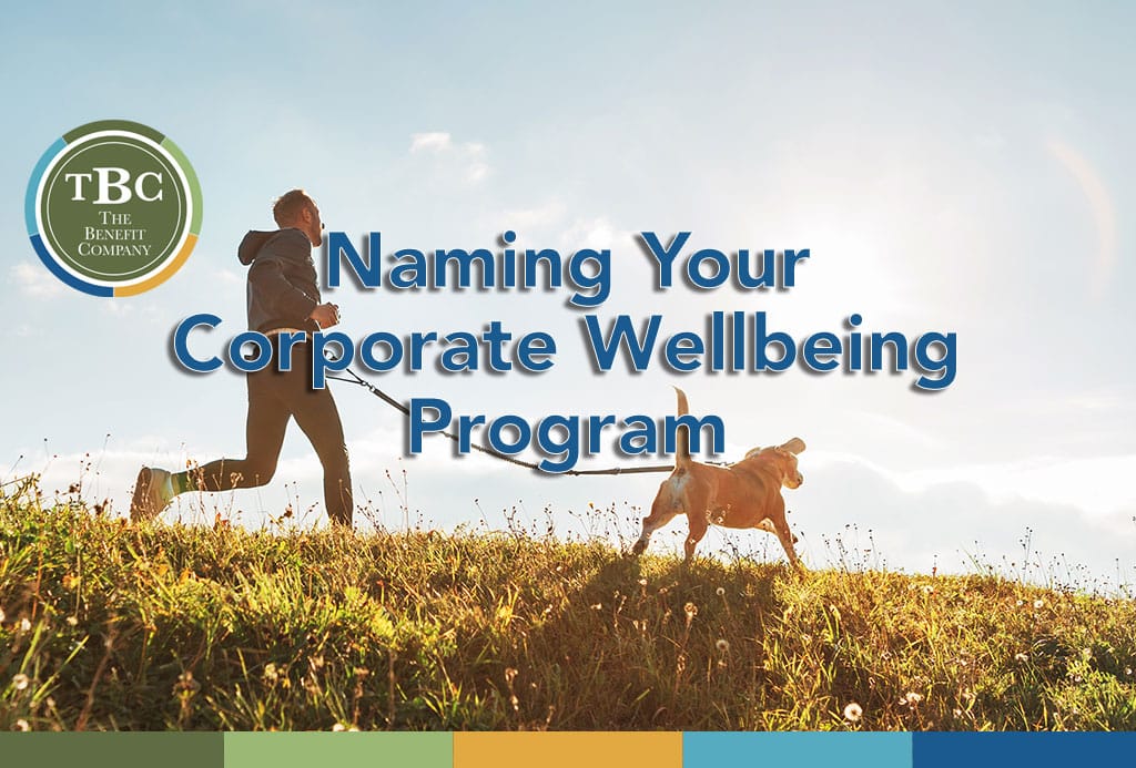 Naming Your Corporate Wellbeing Program