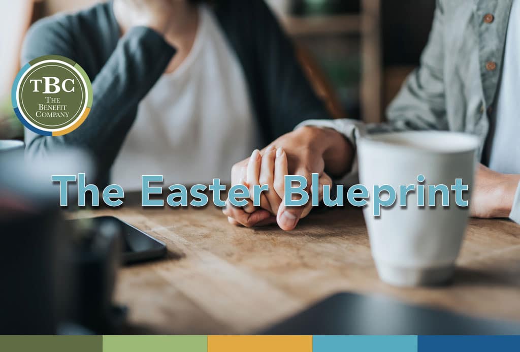 The Easter Blueprint
